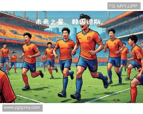 未来足坛新星崛起下批足球巨星名单全揭秘
